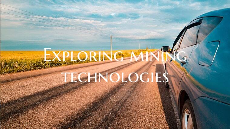 Exploring mining technologie...